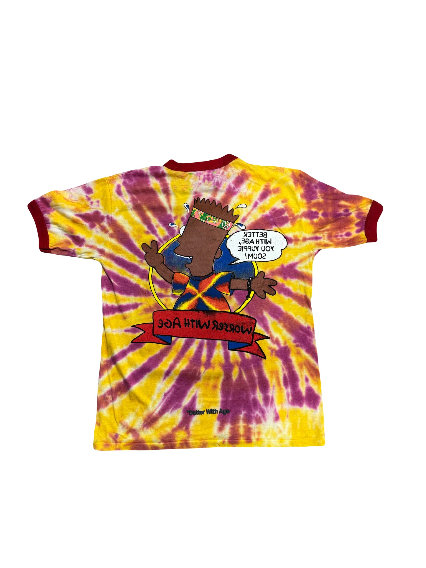 Better With Age Worser T-Shirt Tie Dye
