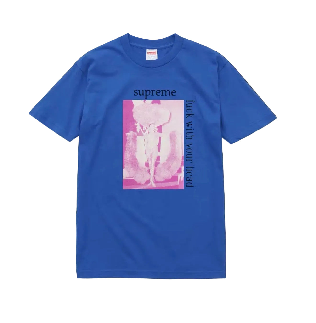Supreme Fuck With Your Head T-Shirt Royal Blue